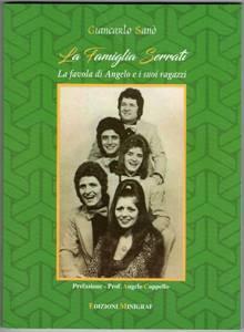 La Famiglia Serratì - La favola di Angelo e i suoi ragazzi