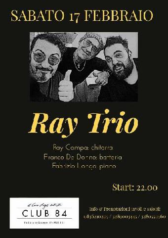 Ray Trio Live