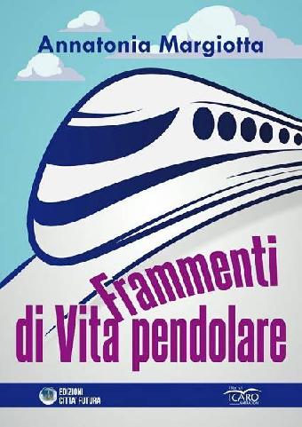 Frammenti di vita pendolare