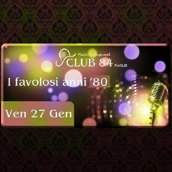 I favolosi anni '80